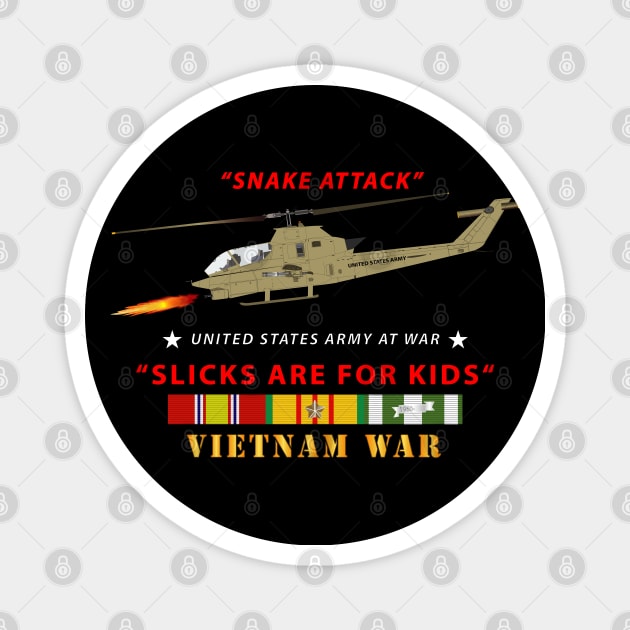 AH-1 Cobra - Snake Attack - Slicks are for Kids w VN SVC Magnet by twix123844